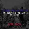Yung Drip Drip - Thanksgiving (feat. lil mike) [Freestyle] - Single